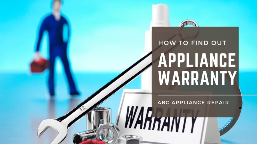 How-to-Find-Out-If-Your-Appliance-Warranty-is-Still-Valid